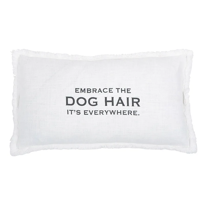 Embrace the Dog Hair Lumbar Pillow