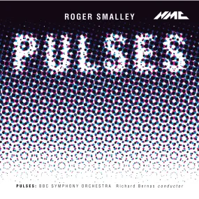 Roger Smalley: Pulses